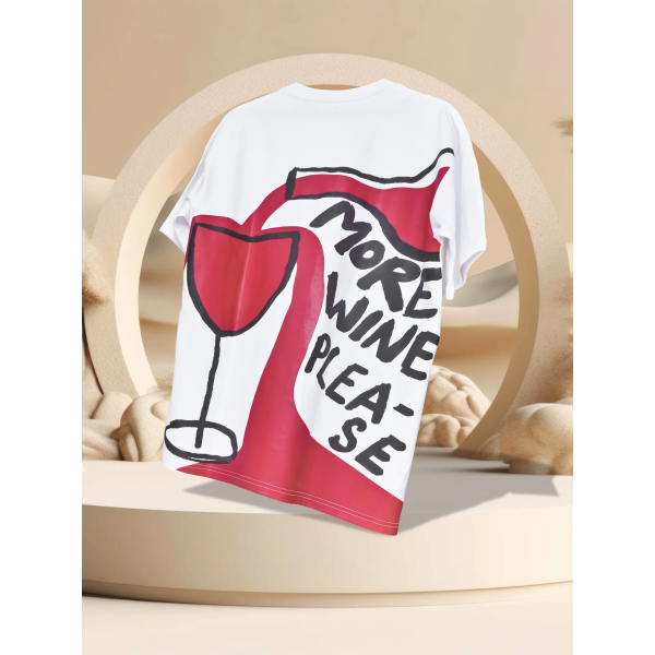 More Wine Please Printed White Half Sleeves Oversized T-shirt